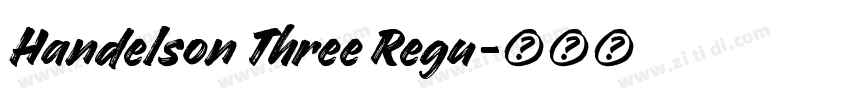 Handelson Three Regu字体转换